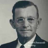 Robert Roosevelt Gentry (1905–1991) • FamilySearch