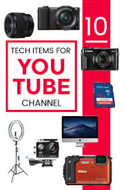 10 Tech Items You Need For Youtube Hey Shannonashley In 2020 Best Camera Youtube Channel Ideas Youtube