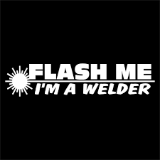 Images For Funny Welding Decals Welding Quote Welding Welding Memes