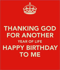 Birthday Wishes For Myself At 29 Sparkling Birthday Thanks To God Snapshots Sample Birthday Thanks To God And Thank God For Happy Quotes Smile Birthday Wishes For Myself Godly Birthday Wishes