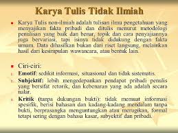 Karya ilmiah harus merupakan pembahasan suatu hasil penelitian (faktual objektif). Ragam Bahasa Karya Tulis Bukan Fiksi Dan Fiksi Pertemuan 2 Ppt Download