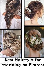 Best Hairstyle For Wedding On Pintrest In 2019 Hairstyle Hairstyleforwomen Haircuts2019 Hairtrends Hairstyleforbr Hair Styles Wedding Hairstyles Hairstyle