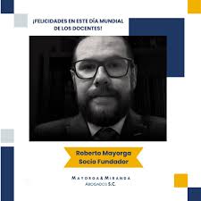 🎉 Felicitamos a nuestro Socio Fundador @RobertoM quien además es profesor  en el INACIPE y cuya contribución a la educación se suma al pasado Día  Mundial de los Docentes. ¡Muchas gracias por