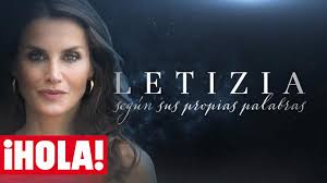 DOCUMENTAL COMPLETO: Letizia, según sus propias palabras