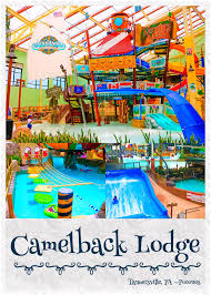 CAMELBACK LODGE ~ Aquatopia Indoor Water Park ~ The Poconos - The ...