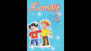 French L Amitie Grade 2 Unit 2 Part 3 Grammar First Group Youtube