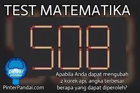 Tes Matematika Korek Api Apabila Anda Dapat Mengubah 2 Korek Api Saja Matematika Belajar