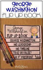 George Washington Flip Up Book Social Studies Lesson Plans Elementary Social Studies Lesson Plans Social Studies Elementary