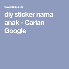 6,4 x 2,6 cm bahan : Diy Sticker Nama Anak Carian Google Diy Stickers Stickers Diy