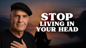Wayne Dyer ...