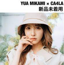 YUA MIKAMI × CA4LA HAT 正規 www.canwestghana.com