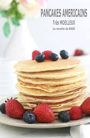 Pancakes Americains La Recette De Base Recette Pan Cake Americain Recette Cuisine Facile Et Rapide