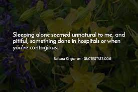 Top 30 Sleeping Alone Without You Quotes Famous Quotes Sayings About Sleeping Alone Without You