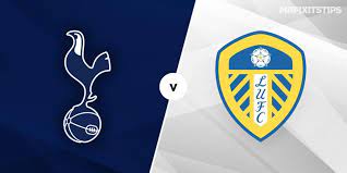 Already placed a bet on this event? Tottenham Vs Leeds Prediction And Betting Tips Mrfixitstips