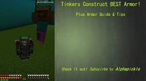 How To Make Good Armor Tinkers Construct Plus Armor Guide Tips Youtube