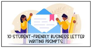 Since now you have read about letters. 10 Student Friendly Business Letter Writing Prompts Literacy In Focus
