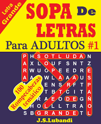 Maybe you would like to learn more about one of these? Sopa De Letras Para Adultos Volume 1 Spanish Word Search For Adults Lubandi J S Jaja Media Amazon Es Libros