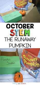 The Runaway Pumpkin Stem Activity Make Learning Fun With This Halloween Stem Challenge In W Halloween Stem Activities Stem Activities Kindergarten Stem Lesson