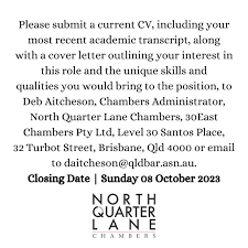 NORTH QUARTER LANE CHAMBERS BARRISTERS' CHAMBERS ASSISTANT POSITION.