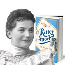 Clara Ritter war mehr als die Erfinderin des Schokoquadrats. Sie war vor  allem Unternehmerin und ihrer Zeit oft weit voraus. Der Roman „Ritter Sport 