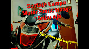 More images for stiker tugu jogja » Cara Pasang Scotlite Lampu Motor Pasang Stiker Motor Sonic 150r Modifikasi Lampu Sonic150r Youtube