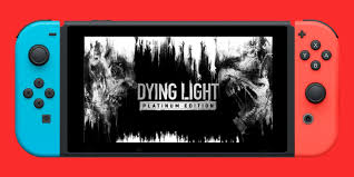 Activate the cd key on your steam client to download dying light lacerator and . Dying Light Platinum Edition Reportedly Coming To Nintendo Switch