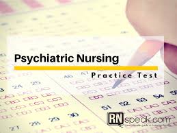 Psychiatric Nursing Practice Questions With Rationale