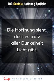 100 Geniale Hoffnung Spruche Hoffnung Zitate Spruche Zuversicht Spruche Hoffnung