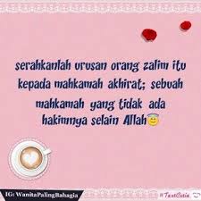 Serahkan Mereka Yang Zalim Kepadamu Ke Pengadilan Allah Kutipan Muslim Motivasi Kutipan Agama