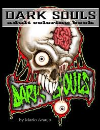 I've worked hard to be sure to have a collection of detailed coloring sheets on this page. Amazon Com Dark Souls Adult Coloring Book 9781976242458 Araujo Mario Books