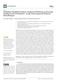 Here's what they recommend according to your age, ability and circumstance. Pdf Workplace Health Promotion Employee Wellbeing And Loyalty During Covid 19 Pandemic Large Scale Empirical Evidence From Hungary