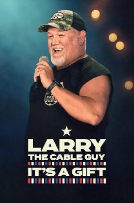 Larry the Cable Guy: It's A Gift (TV Special 2025) - IMDb