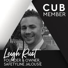 Meet the Members: Leigh Rust, Safetyline Jalousie Sydney Member Quadrupled  market share in 3 years to include large scale clients such as Meriton and  Mirvac Operating nationally with headquarter in Sydney Board