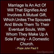 Pope John Paul Ii Quotes And Sayings With Images Linesquotes Com