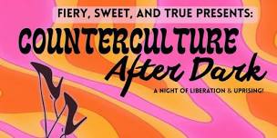 CounterCulture After Dark: A Burlesque Revolution