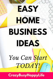 Great Home Based Business Ideas For Work At Home Moms Work From Home Moms Home Business Home Based Business