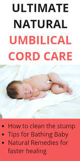Umbilical Cord Care Natural Remedies For Faster Healing Natural Remedies Baby Baby Health Baby Umbilical Cord