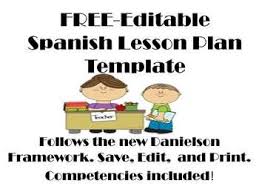 Free Editable Spanish Lesson Plan Template Danielson Framework Spanish Lesson Plans Lesson Plan Templates Spanish Lessons