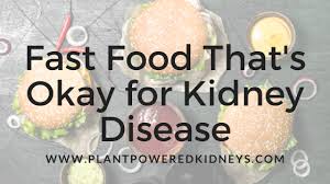 After looking at recipes for a couple of hours, i found this one and it sounded yummy. Fast Foods That Are Okay For Kidney Disease