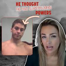 Did He Have A Psychotic Break?