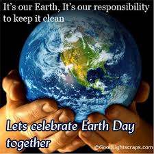Earth Day Cards, Scraps, Quotes &amp; Messages With Graphics via Relatably.com