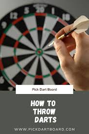 how to throw darts darts best darts dart