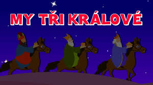 A já černej vystupuju a nový rok vám vinšuju. Nejlepsi Ceske Vanocni Koledy My Tri Kralove Etc Pisnicky Pro Deti