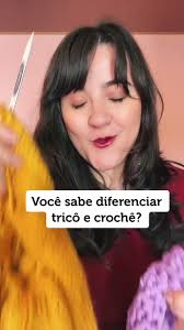 Qual A Diferença De Tricô E Crochê Já Entendi