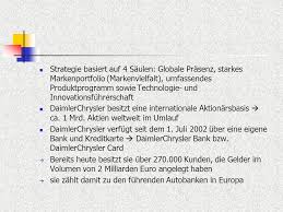 Daimlerchrysler bank adresse stauffenbergstr 1 telefon 49 821 574066 fax 8 86161 augsburg informationen banken und sparkassen e mail 14 website 16 kategorie 18 allgemeine informationen. Global Player Daimlerchrysler Ag Ppt Video Online Herunterladen