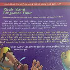 Contact info, address, photos, court records & reviews Kisah Islami Pengantar Tidur Anak Laki Laki Buku Anak Dongeng Anak Shopee Indonesia