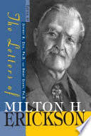 The Letters of Milton H. Erickson