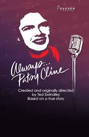 Always...Patsy Cline at Garden Theatre by Garden Theatre