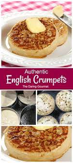 Authentic English Crumpets Recipe Recipe Crumpet Recipe Homemade Crumpets Food