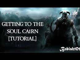 Dawnguard: Getting To The Soul Cairn [Tutorial] - Youtube